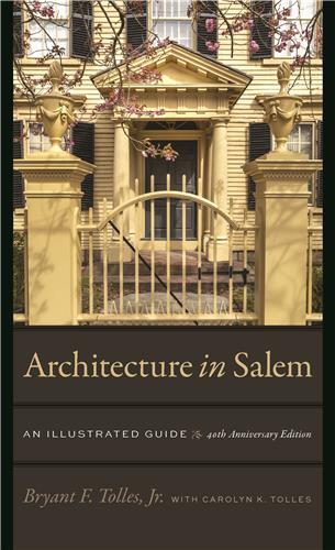 Cover Image of Architecture in Salem: An Illustrated Guide