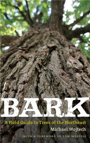 Cover Image of Bark: A Field Guide to Trees of the Northeast