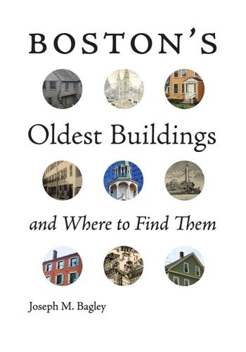 Cover Image of Boston's Oldest Buildings and Where to Find Them