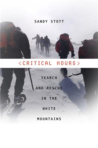 Cover Image of Critical Hours: Search and Rescue in the White Mountains