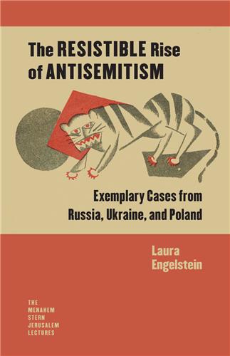 Cover Image of The Resistible Rise of Antisemitism: Exemplary Cases from Russia
