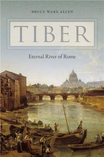 Cover Image of Tiber: Eternal River of Rome