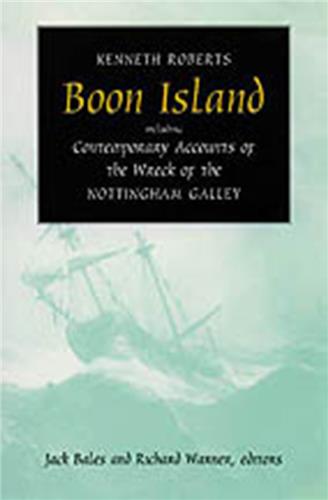 Cover Image of Boon Island: Including  Contemporary Accounts of the Wreck of the *Nottingham Galley*