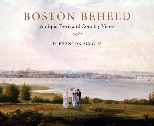 Cover Image of Boston Beheld: Antique Town and Country Views