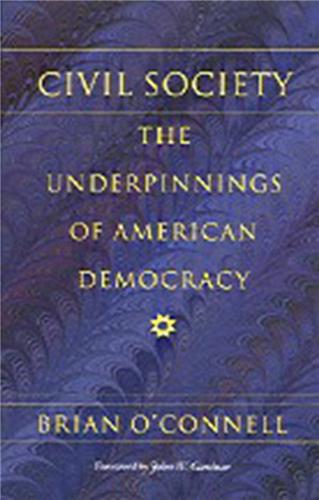 Cover Image of Civil Society: The Underpinnings of American Democracy