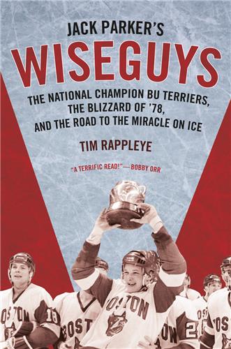 Cover Image of Jack Parker's Wiseguys: The National Champion BU Terriers
