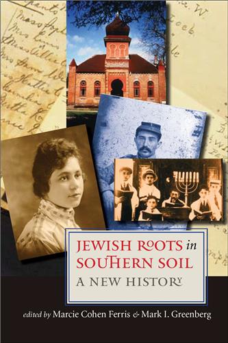 Cover Image of Jewish Roots in Southern Soil: A New History
