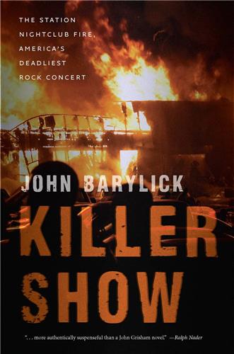 Cover Image of Killer Show: The Station Nightclub Fire