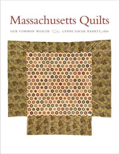 Cover Image of Massachusetts Quilts: Our Common Wealth