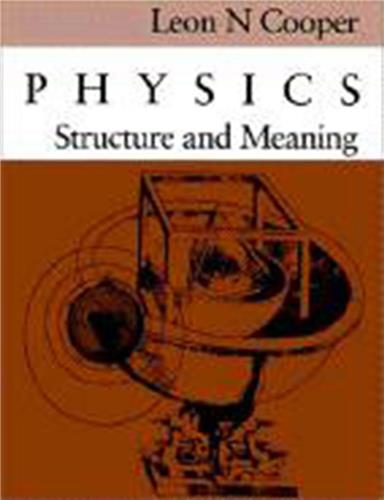 Cover Image of Physics: Structure and Meaning
