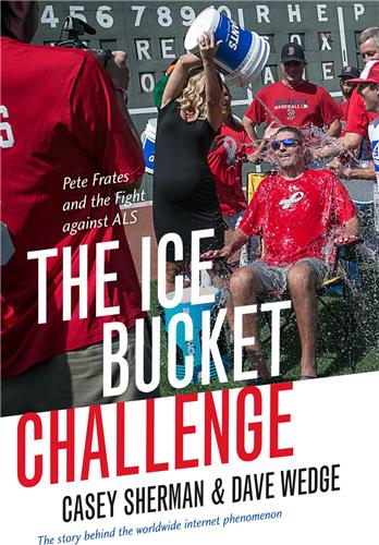 Cover Image of The Ice Bucket Challenge: Pete Frates and the Fight against ALS