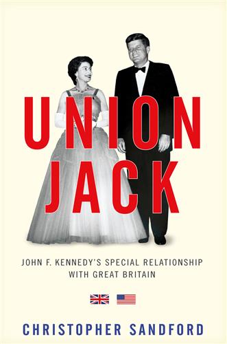 Cover Image of Union Jack: JFK's Special Relationship with Great Britain