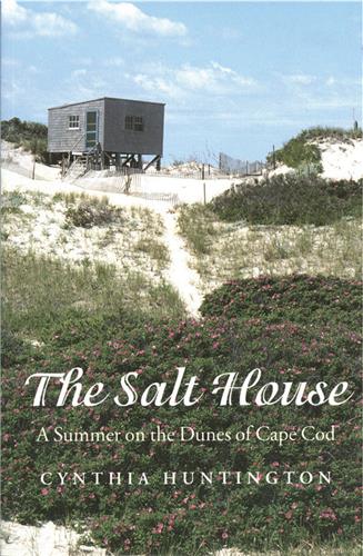 Cover Image of The Salt House: A Summer on the Dunes of Cape Cod