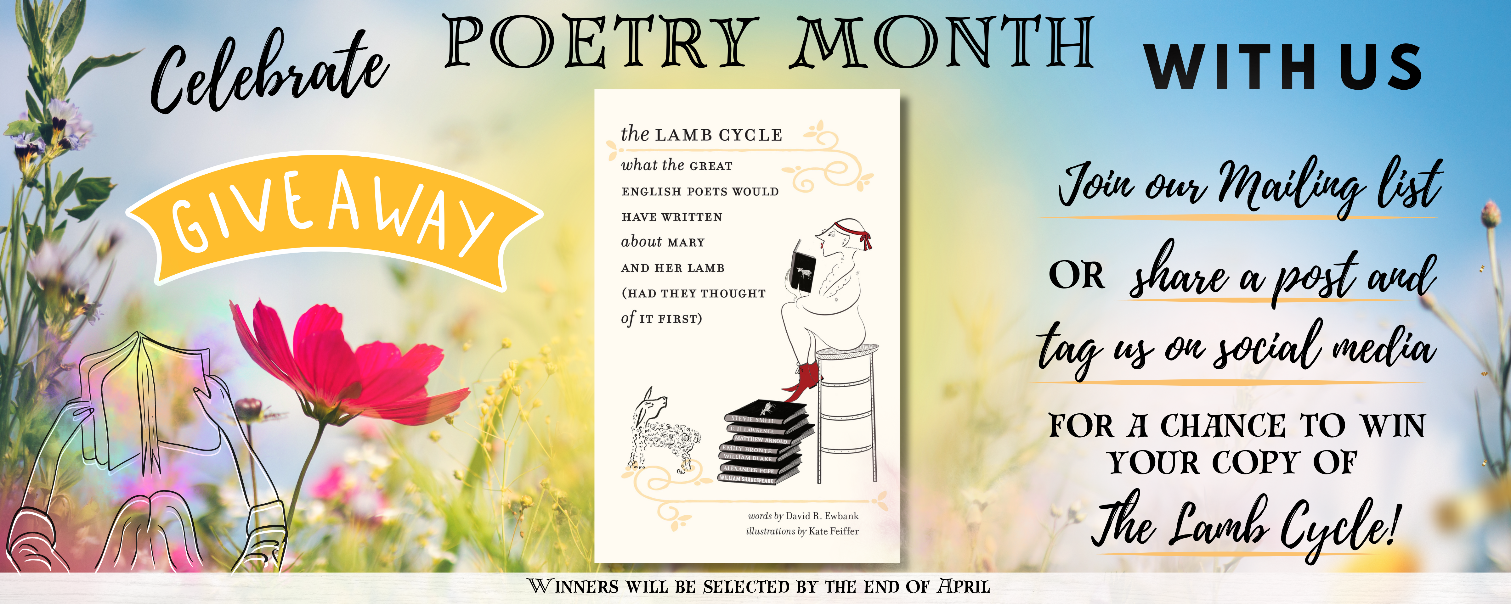 Celebrate with us Poetry Month. Join our mailing list or share a post and tag us on social media, to win your copy of the lamb cycle. Winners will be picked by the end of April.