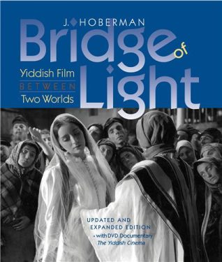 Cover Image of Bridge of Light: Yiddish Film between Two Worlds