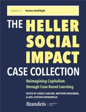 Cover Image of CASE 5.1 Boston MedFlight: Leveraging Data to Design a New Helicopter Algorithm: In The Heller Social Impact Case Collection