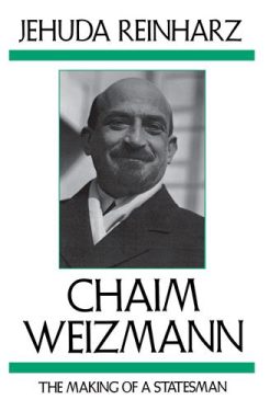 Cover Image of Chaim Weizmann: The Making of a Statesman