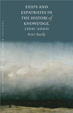Cover Image of Exiles and Expatriates in the History of Knowledge