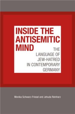 Cover Image of Inside the Antisemitic Mind: The Language of Jew-Hatred in Contemporary Germany