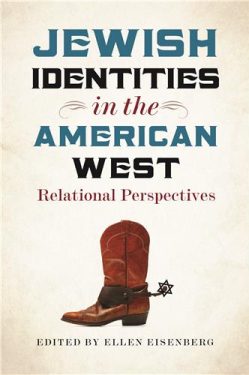 Cover Image of Jewish Identities in the American West: Relational Perspectives