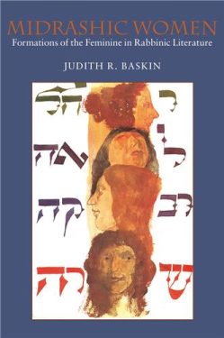 Cover Image of Midrashic Women: Formations of the Feminine in Rabbinic Literature