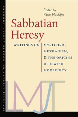 Cover Image of Sabbatian Heresy: Writings on Mysticism