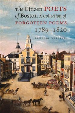 Cover Image of The Citizen Poets of Boston: A Collection of Forgotten Poems