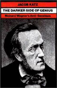 Cover Image of The Darker Side of Genius: Richard Wagner’s Anti-Semitism