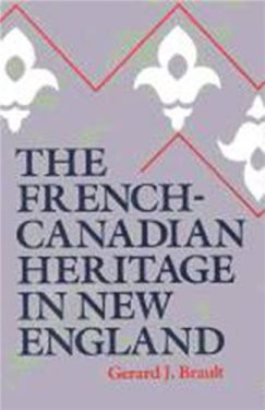 Cover Image of The French-Canadian Heritage in New England